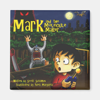 Mark and the Molecule Maker magnet