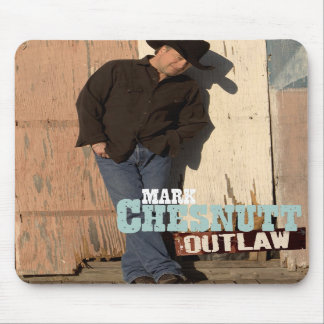Mark Chesnutt Mousepad