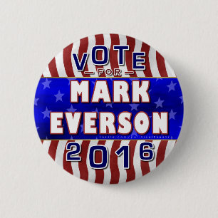 Mark Everson President 2016 Election Republican 6 Cm Round Badge