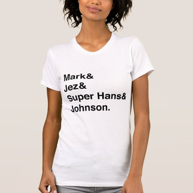 Mark&Jez... T-Shirt (Front)