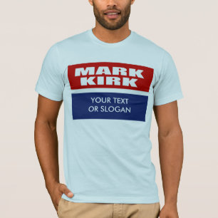 MARK KIRK FOR SENATE T-Shirt