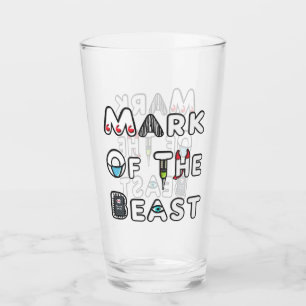 Mark Of The Beast Glass