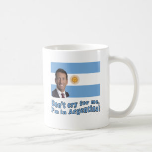 Mark Sanford  Don't Cry for Me I'm in Argentina Coffee Mug