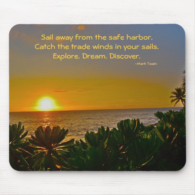 Mark Twain Inspirational Quotes Carpe Diem Mouse Mat (Front)