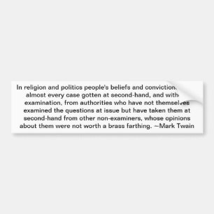Mark Twain on Politics bumper sticker