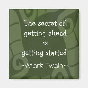 Mark Twain Quotation - Inspirational Gift Magnet