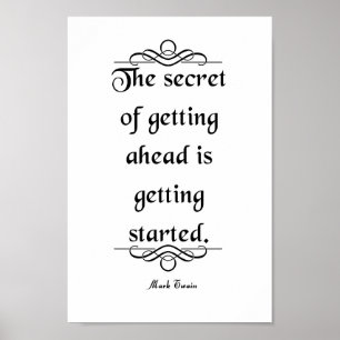 Mark Twain Quote, Getting Ahead Poster
