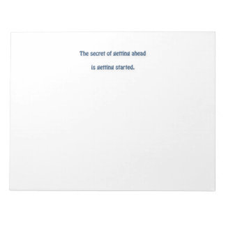 Mark Twain Quote - The secret of getting ahead is… Notepad