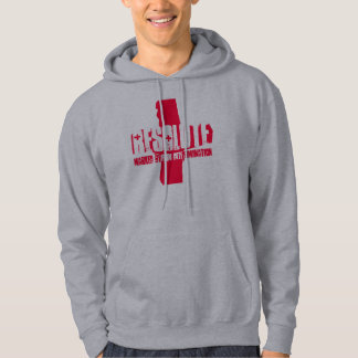 MARKED BY FIRM DETERMINATION, +, FIRM DETE, RES... HOODIE