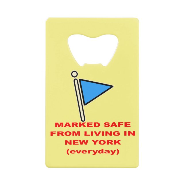 Marked Safe From Living In New York   # (Front)