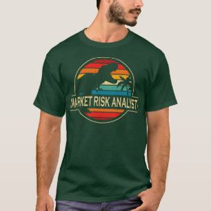 Market Risk Analyst Dinosaur T-Shirt