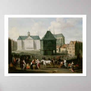Market Scene before the Dam Palace, Amsterdam Poster