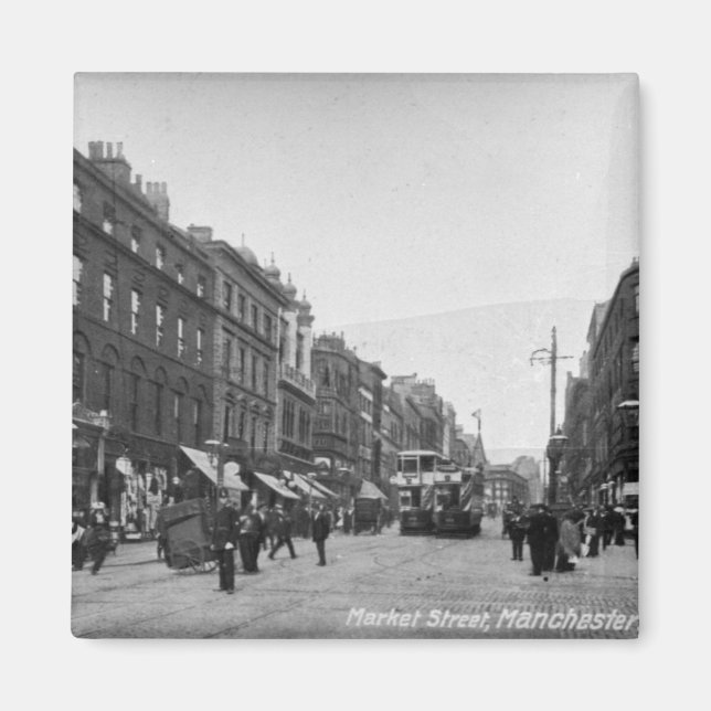 Market Street, Manchester, c.1910 2 Magnet (Front)