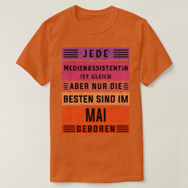 Marketing birthday May born media assistant T-Shirt (Design Front)