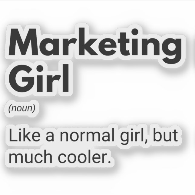 Marketing Girl Funny Marketer Definition (Front)