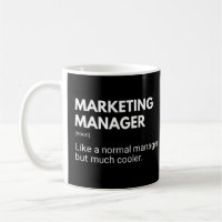 Marketing Manager Funny Work Saying