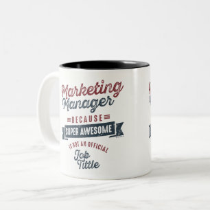 Marketing Manager Two-Tone Coffee Mug
