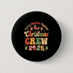 Marking Together Matching Family Christmas Crew 20 6 Cm Round Badge