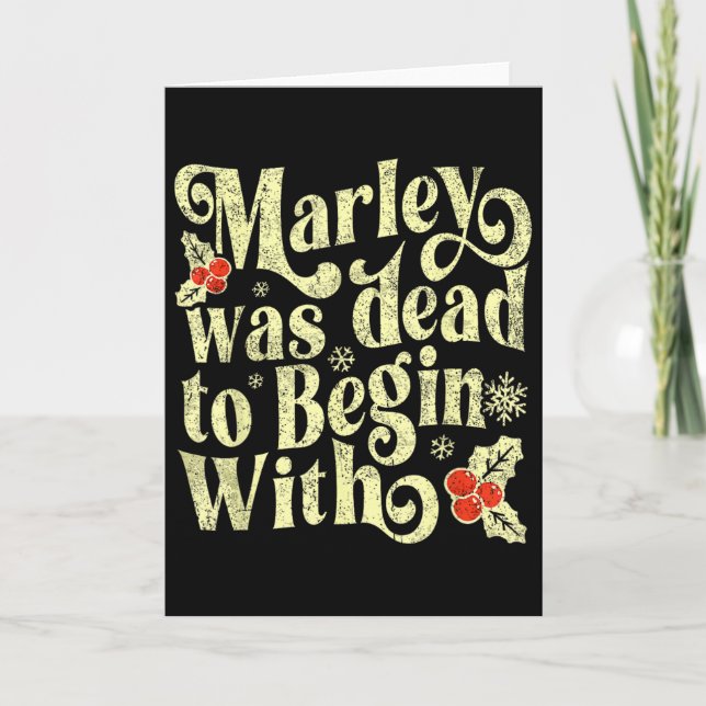 Marley Was Dead To Begin With Funny Novelty Christ Card (Front)