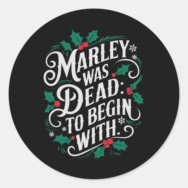 Marley Was Dead To Begin With Funny Novelty Christ Classic Round Sticker (Front)