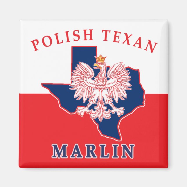 Marlin Polish Texan Magnet (Front)