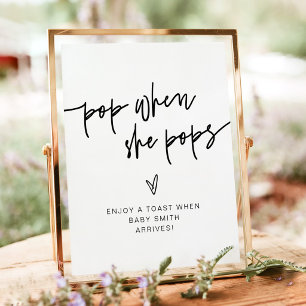 MARLO Bold Modern Pop When She Pops Sign