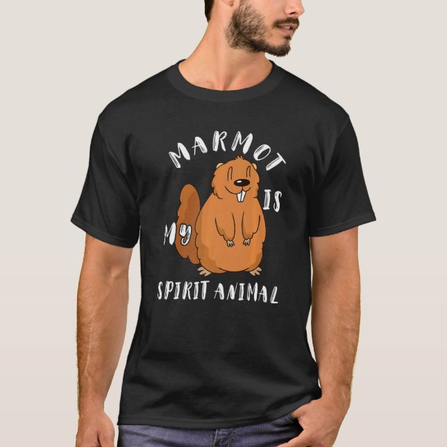 Marmot Is My Spirit Animal Groundhog Woodchuck Rod T-Shirt (Front)
