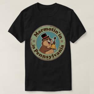 Marmotin’ in Pennsylvania_ Retro Groundhog Artwork T-Shirt