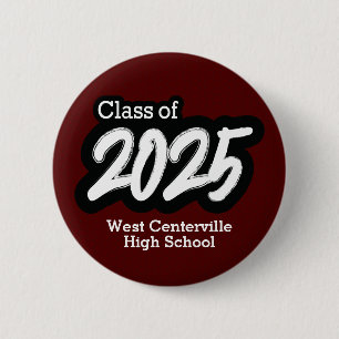 Maroon Bold Brush Class of 2025 Button