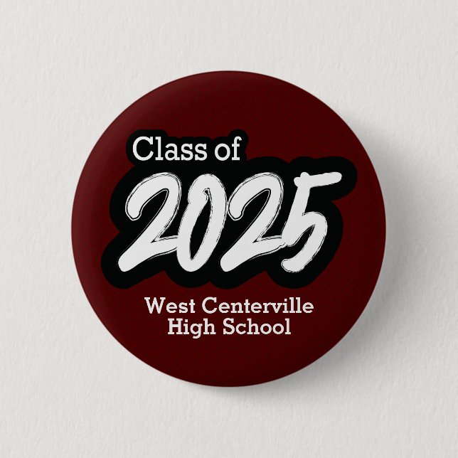 Maroon Bold Brush Class of 2025 Button (Front)