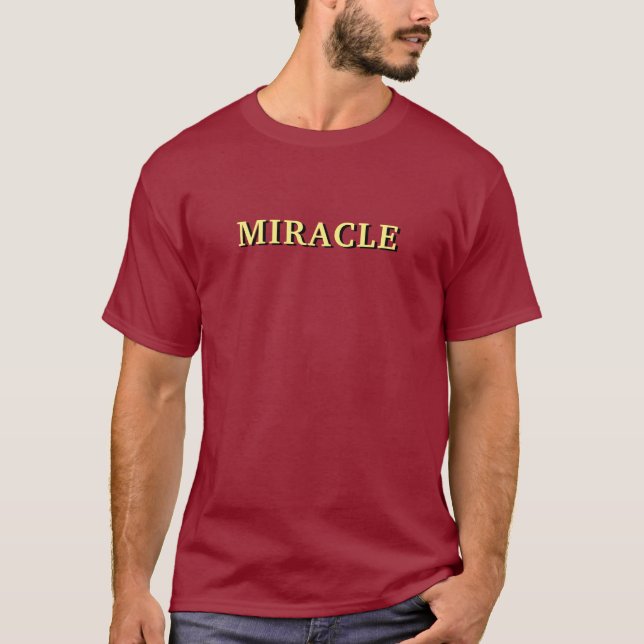 Maroon colour t-shirt MIRACLE customisable wear (Front)