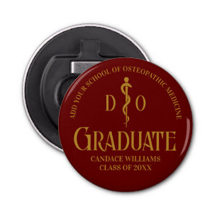 Maroon Osteopathic Medical School Graduation Party Bottle Opener