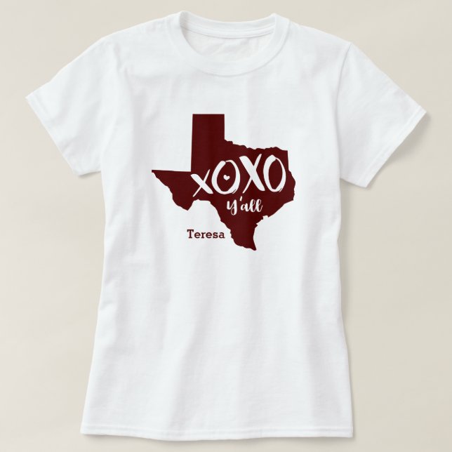 Maroon XOXO, Y'all - Texas State Shape T-Shirt (Design Front)