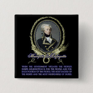 Marquis de Lafayette Quote on Insurrection 15 Cm Square Badge