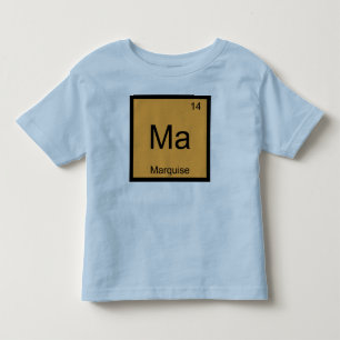 Marquise Name Chemistry Element Periodic Table Toddler T-Shirt