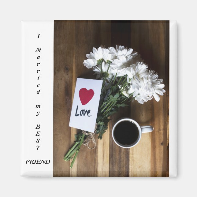 marriage and best friend magnet (Front)