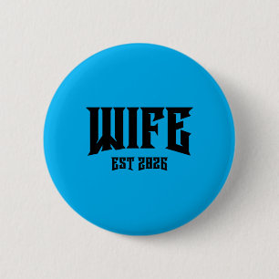Marriage Bachelor Party Nge Rock Wife Est 2026 6 Cm Round Badge