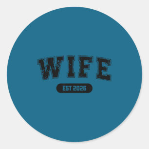 Marriage bachelor party wife and hubby est 2026  classic round sticker
