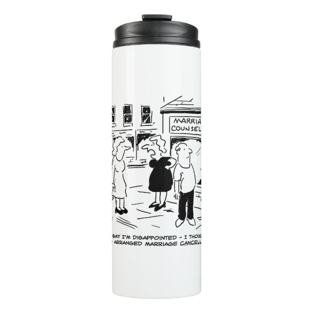 Marriage Counselling, not Cancelling Thermal Tumbler (Front)