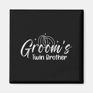 Marriage - Grooms Twin Brother Performance Magnet