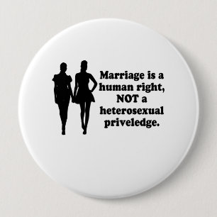 Marriage is a  human right 10 cm round badge