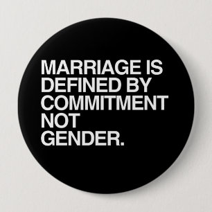 MARRIAGE IS DEFINED BY COMMITMENT -.png 10 Cm Round Badge