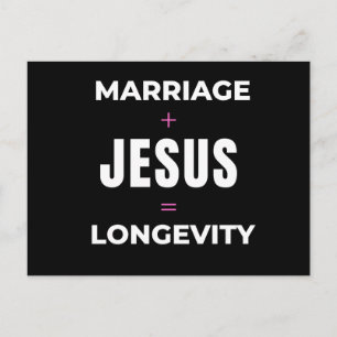Marriage + Jesus = Longevity Postcard