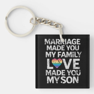 Marriage made you my family love made you my son key ring