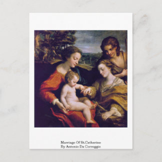 Marriage Of St.Catherine By Antonio Da Correggio Postcard