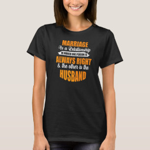 Marriage Relationship Husband T-Shirt