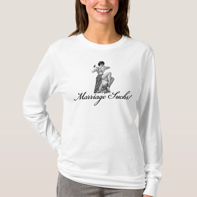 Marriage Sucks T-Shirt (Front)