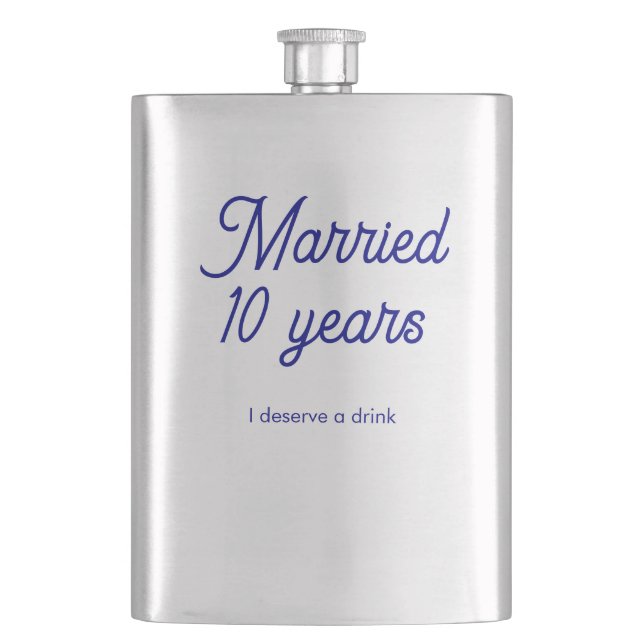 Married 10 Years Classic Flask (Front)