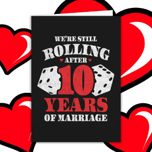 Married 10 Years Funny 10th Wedding Anniversary Card