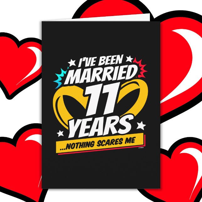 Married 11 Years Funny 11th Wedding Anniversary Card (Creator Uploaded)
